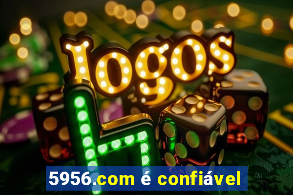 5956.com é confiável